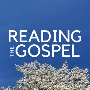 Reading the Gospel
