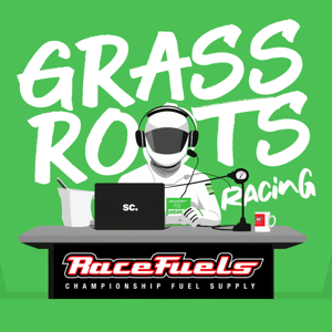 Grassroots Racing Podcast