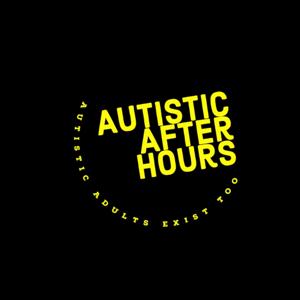 Autistic After Hours by ashra