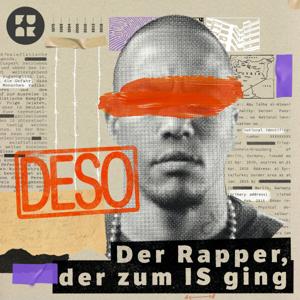 Deso – Der Rapper, der zum IS ging by funk - von ARD und ZDF