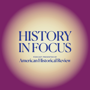 History in Focus