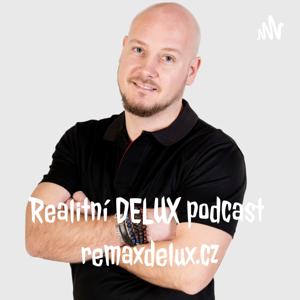 ✅ Realitní DELUX podcast 👉 remaxdelux.cz