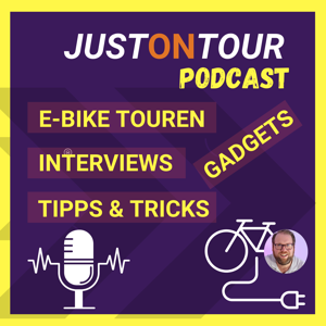 JustOnTour - rund um E-Bike Touren, Tipps & Interviews by Otti