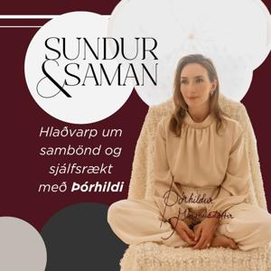 Sundur og Saman