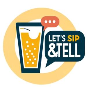 Let's Sip and Tell