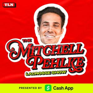 The Mitchell Pehlke Lacrosse Show by The Lacrosse Network