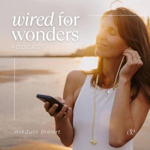 Wired for Wonders