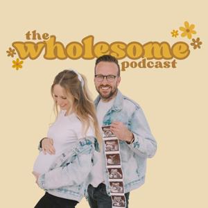 The Wholesome Podcast