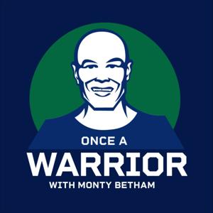 Once A Warrior with Monty Betham by Once A Warrior