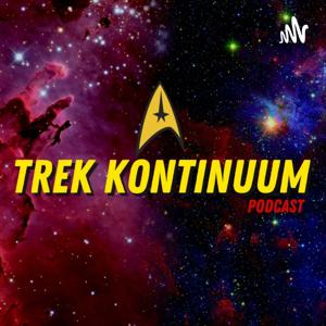 TREK KONTINUUM // Der neue Star Trek Podcast - von Trekkies für Trekkies - by Stephan &amp; Martin