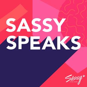 Sassy Speaks by Sassy Media Group