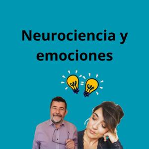 Neurociencia y emociones