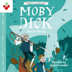 Moby Dick (Easy Classics) by Starglow Media