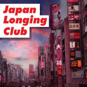 Japan Longing Club Podcast