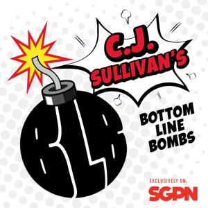 Bottom Line Bombs w/ CJ Sullivan