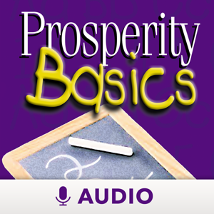 Prosperity Basics (Audio) by Keith Moore