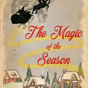 The Magic Of The Season by Ashley