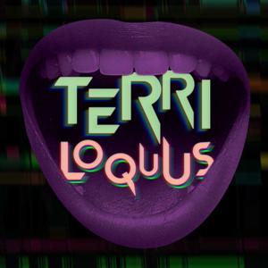 Terriloquus - Podcast horreur by Terriloquus