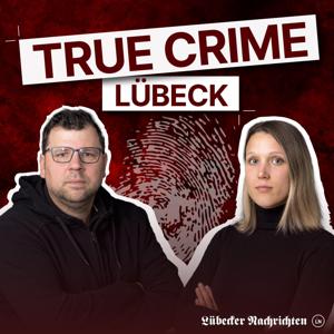 True Crime Lübeck