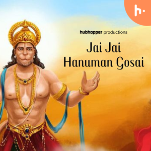 Jai Jai Hanuman Gosai