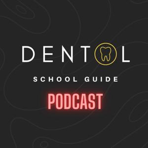 Dental School Guide Podcast