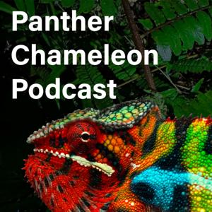 Panther Chameleon Podcast