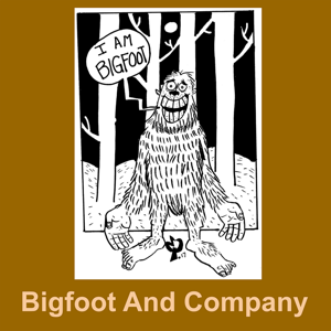 Bigfoot and Company