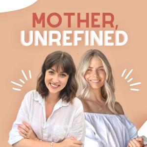 Mother, Unrefined by Nicola Jess