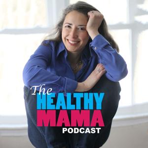 The Healthy Mama Podcast by Lucy Hutchings, RD