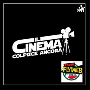 Il Cinema Colpisce Ancora by Michela Gorini