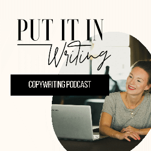 Put It In Writing - Copywriting Podcast by Madita Schäkel