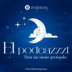 El Podcazzzt | Meditaciones Para Dormir