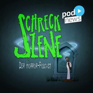 Schreckszene – Der Horror-Podcast by podnews.de