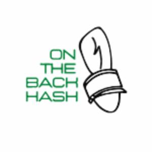 On The Back Hash by On The Back Hash