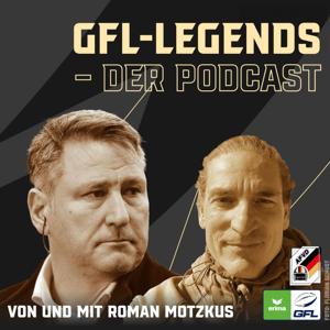 GFL-Legends - der Podcast by Roman Motzkus