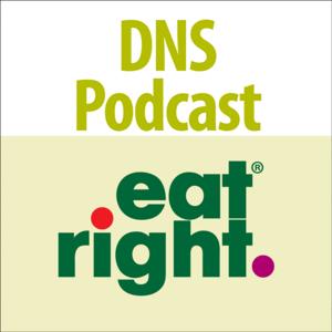 Dietitians in Nutrition Support: DNS Podcast by Hosted by Christina Rollins, MBA, MS, RDN, LDN, FAND, CNSC