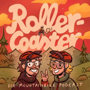 Rollercoaster - der Mountainbike Podcast by Freeride Flo & Toffer