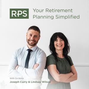 Your Retirement Planning Simplified by Joseph Curry, CFP Professional