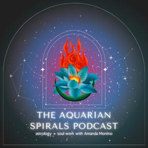 Aquarian Spirals: Astrology + Soul Work