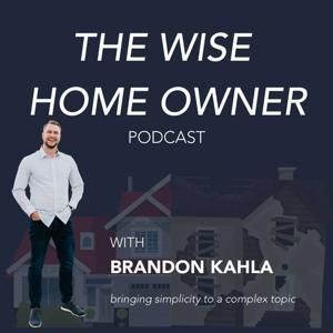 The Wise Home Owner