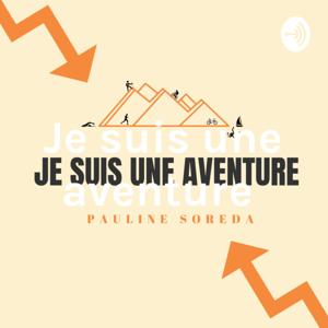 Je suis une aventure