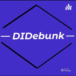 DIDebunk: A dissociative identity disorder podcast by Lanthanum System