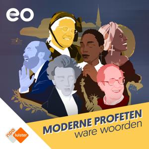 Moderne Profeten: Ware Woorden by NPO Luister / EO