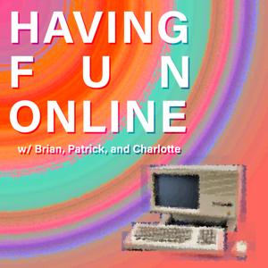 Having Fun Online