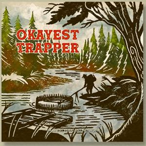 Okayest Trapper by Okayest Podcast Network