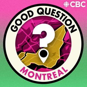 Good Question, Montreal by CBC