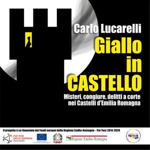 Giallo in Castello by Carlo Lucarelli