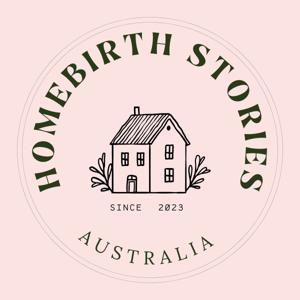 Homebirth Stories Australia by Aimee & Laura