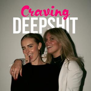 Cravingdeepshit - Lifestyle Podcast by Lina Düren und Benita Gatzka