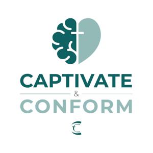 Captivate & Conform by Cedar Crest BFC